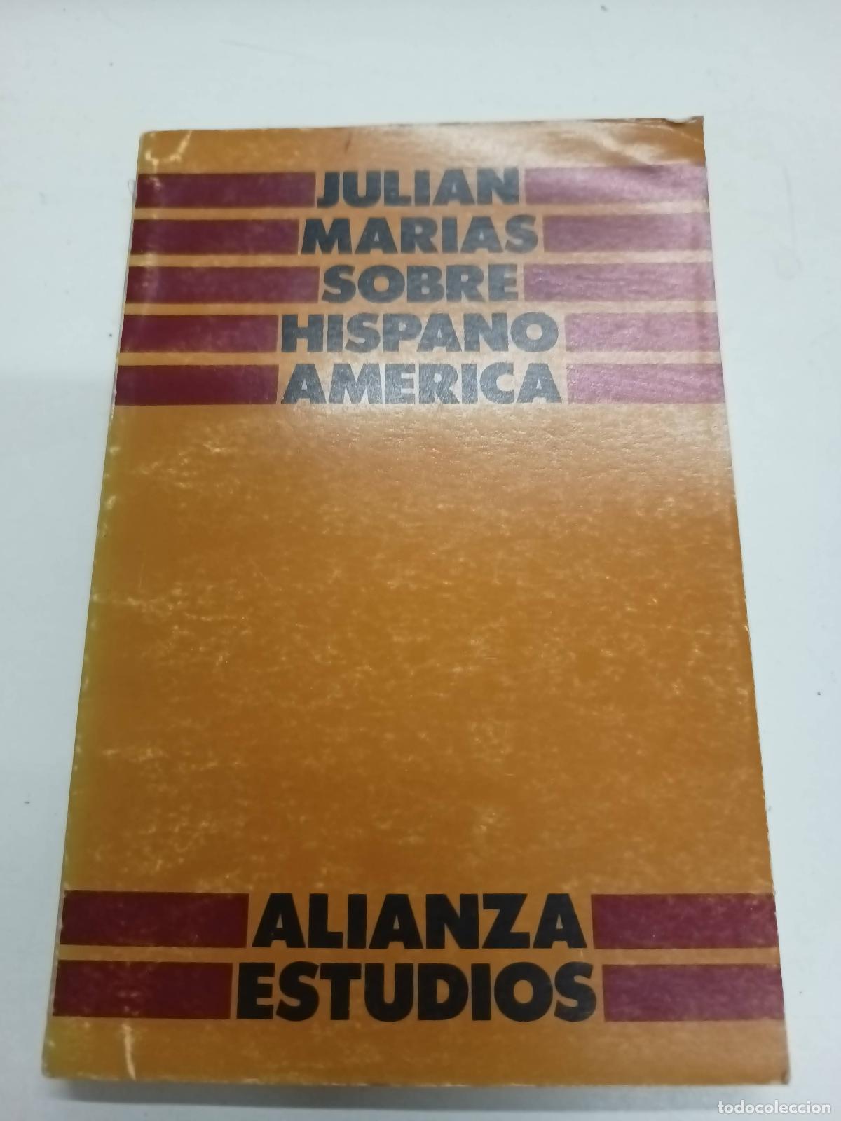 Libros: Sobre hispano america - Julian marias - Foto 1