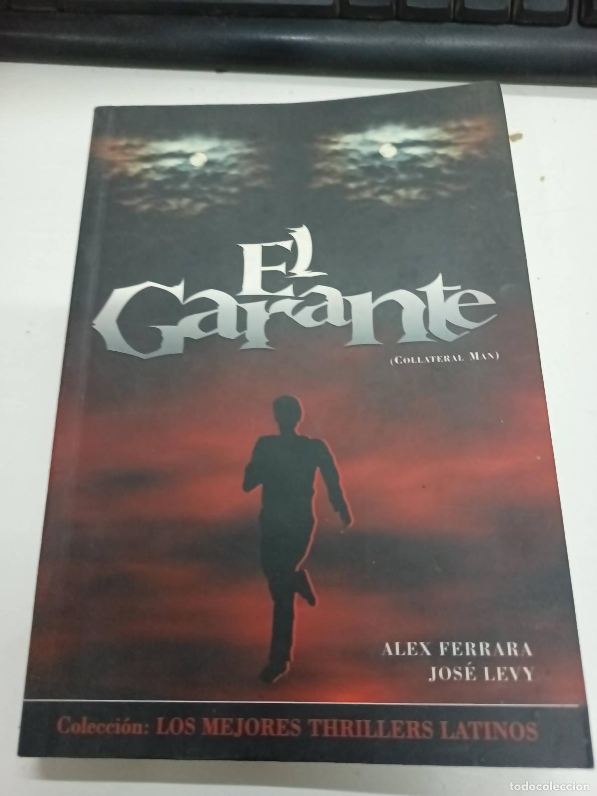 Libros: El garante - Alex Ferrara - Foto 1