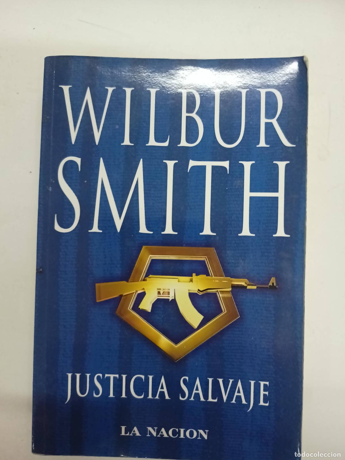 Libros: Justicia Salvaje - Wilbur Smith - Foto 1