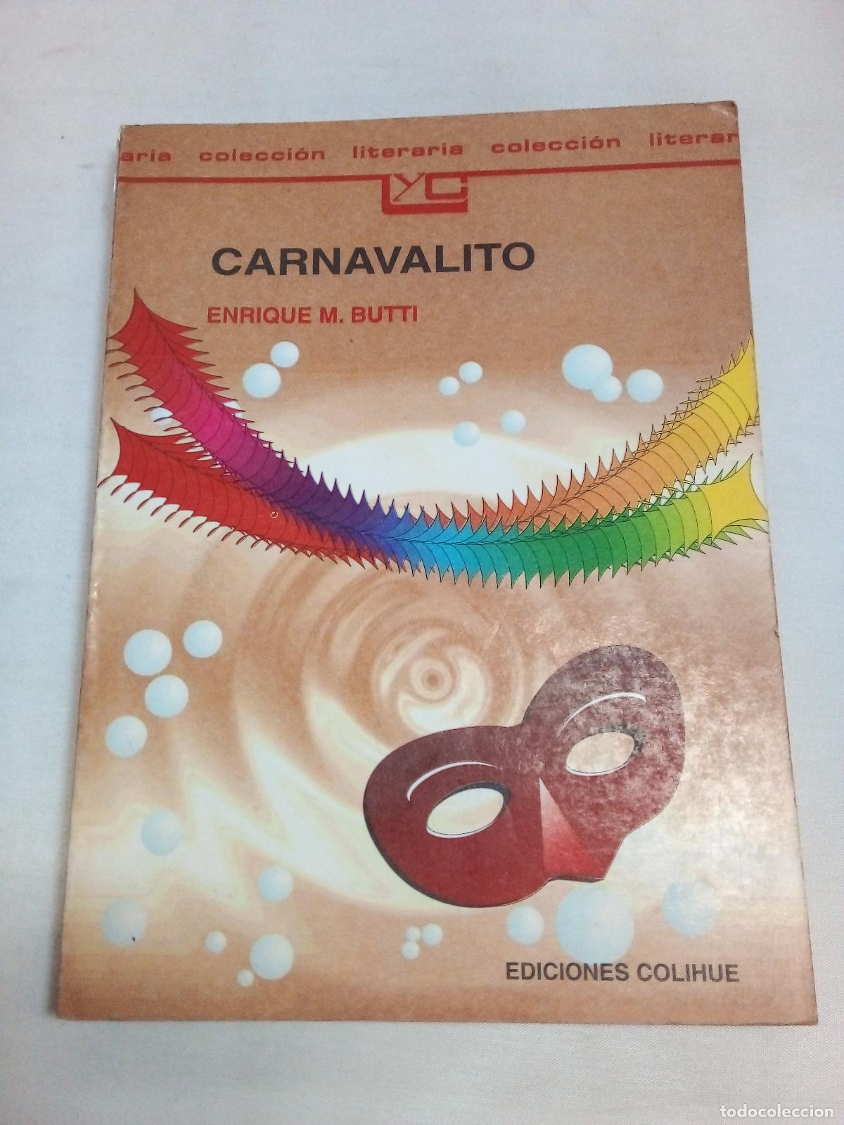 Libros: Carnavalito (Spanish Edition) - Enrique M. Butti - Foto 1