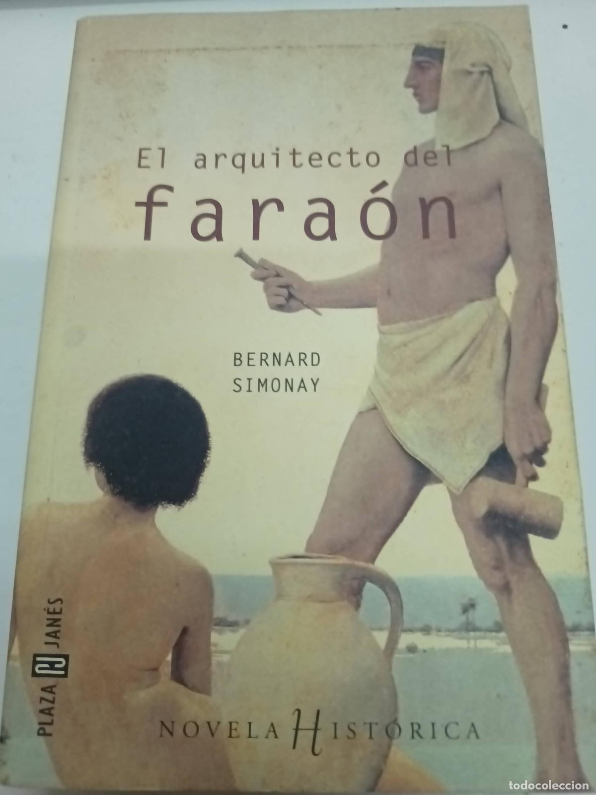 Libros: El arquitecto del fara&oacute;n - Bernard Simonay - Foto 1