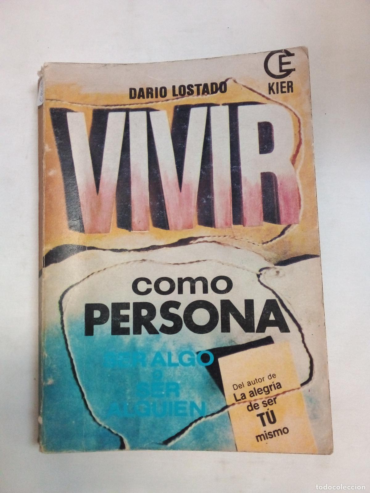 B&uuml;cher: Vivir como persona/ Living as a Person (Estimulo) - Dario Lostado