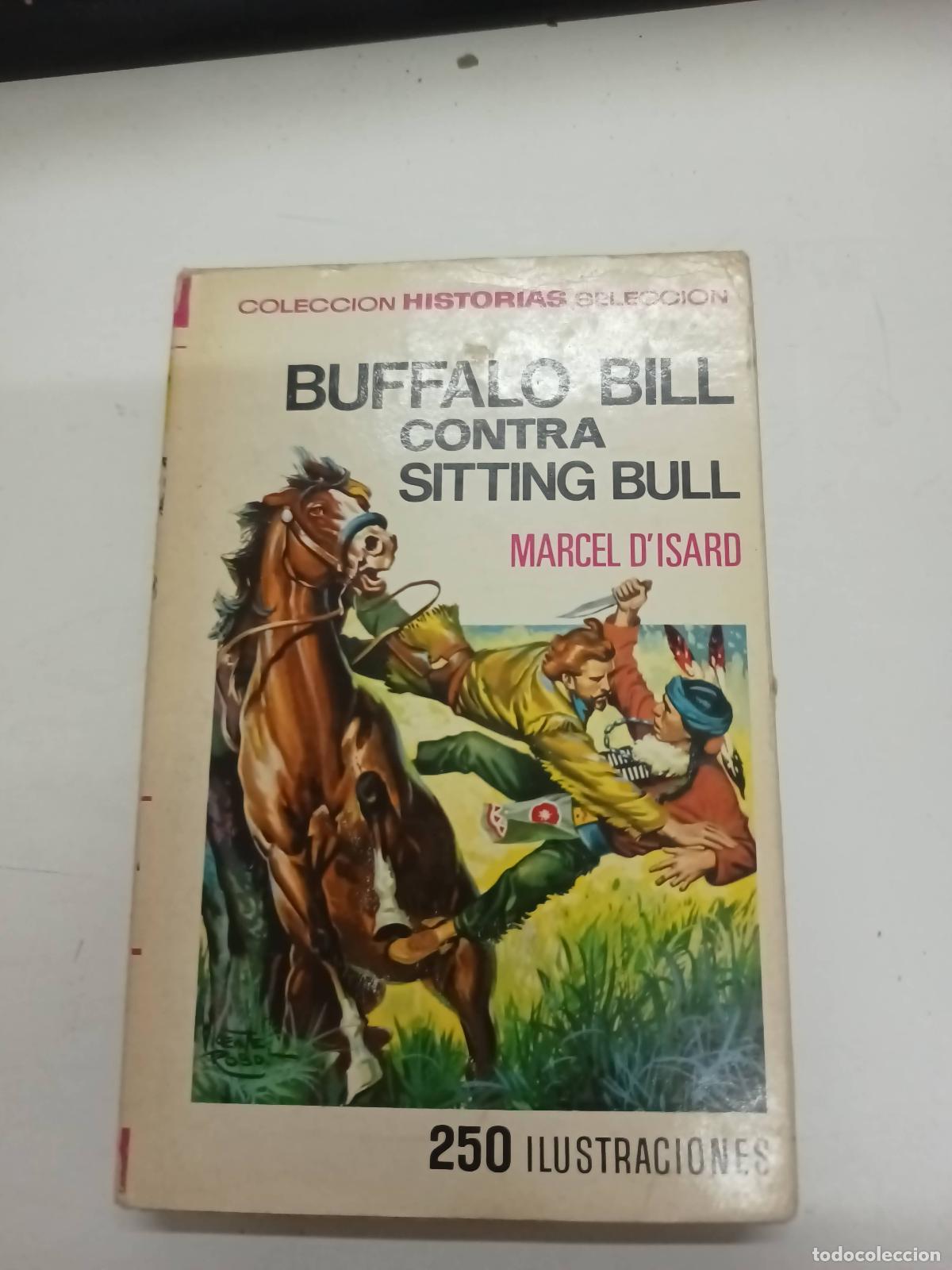 B&uuml;cher: Bufalo bill contra sitting bull - Marcel D'Isard