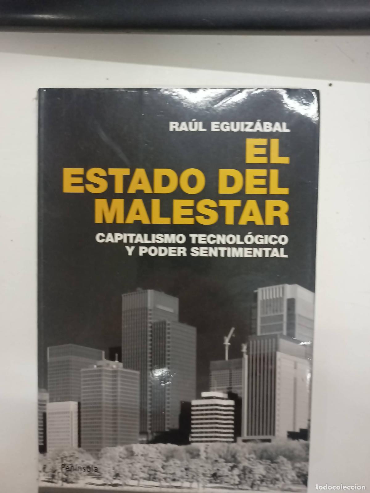 Libros: El estado del malestar - Ra&uacute;l Eguiz&aacute;bal - Foto 1