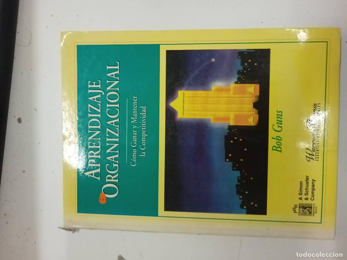 Libros: Aprendizaje organizacional - Bob Guns - Foto 1
