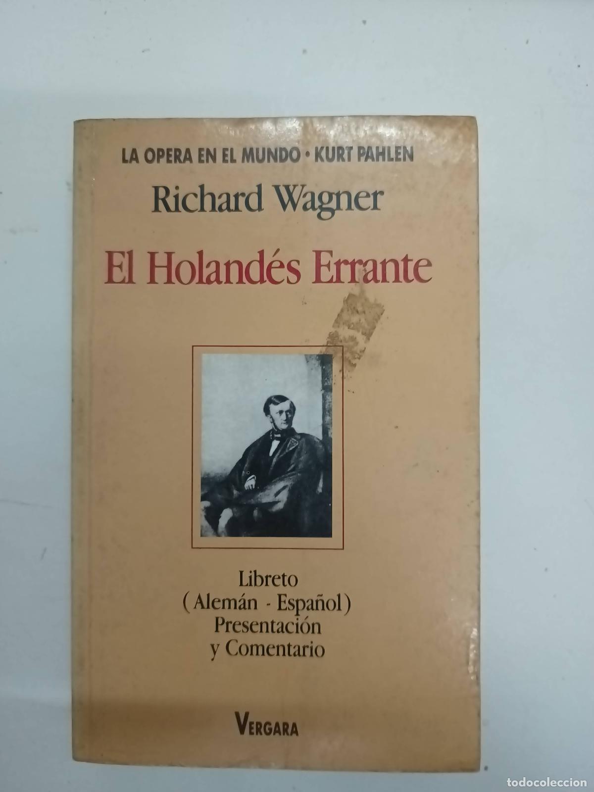 Libros: El holandes errante - Richard wagner - Foto 1