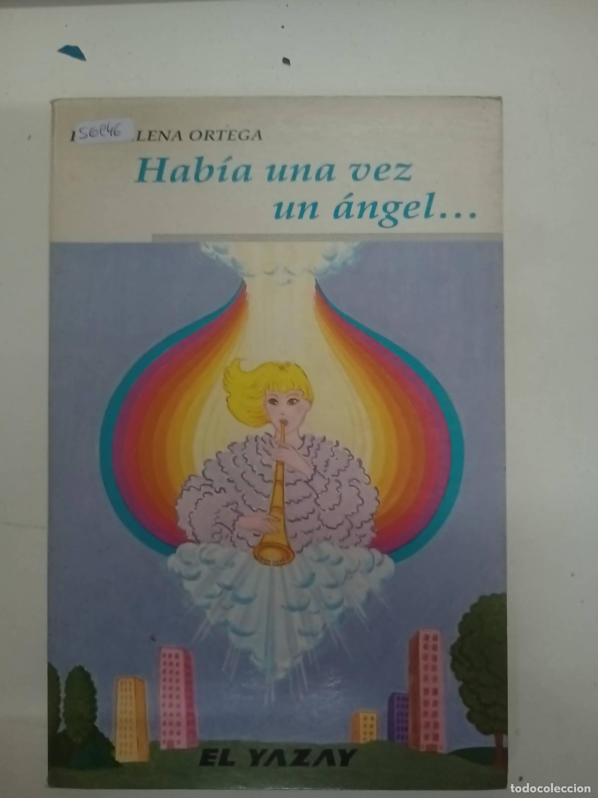 Libros: Habia una vez un angel - Rosa Elena Ortega