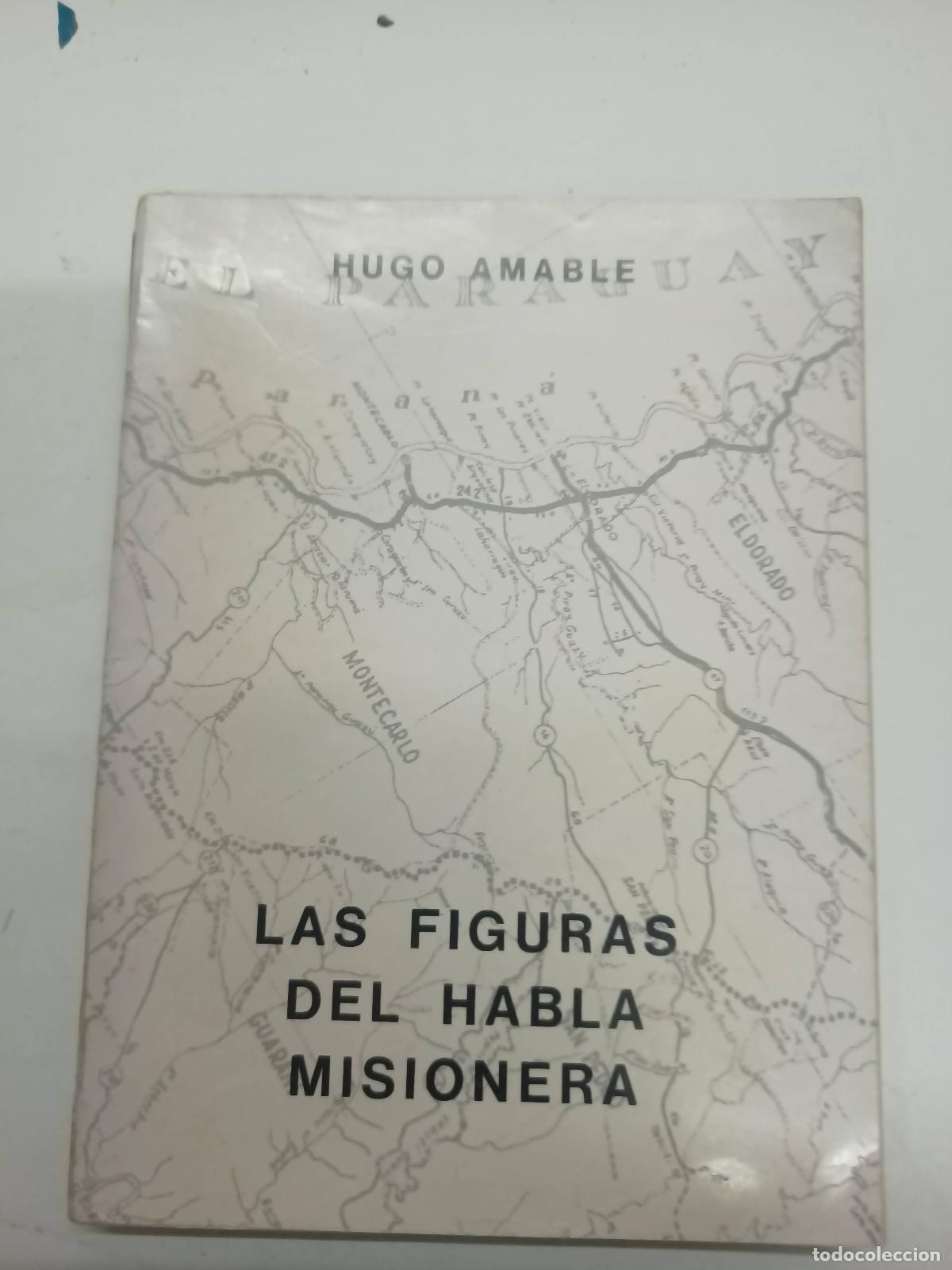 Libros: Las figuras del habla misionera - Hugo amable