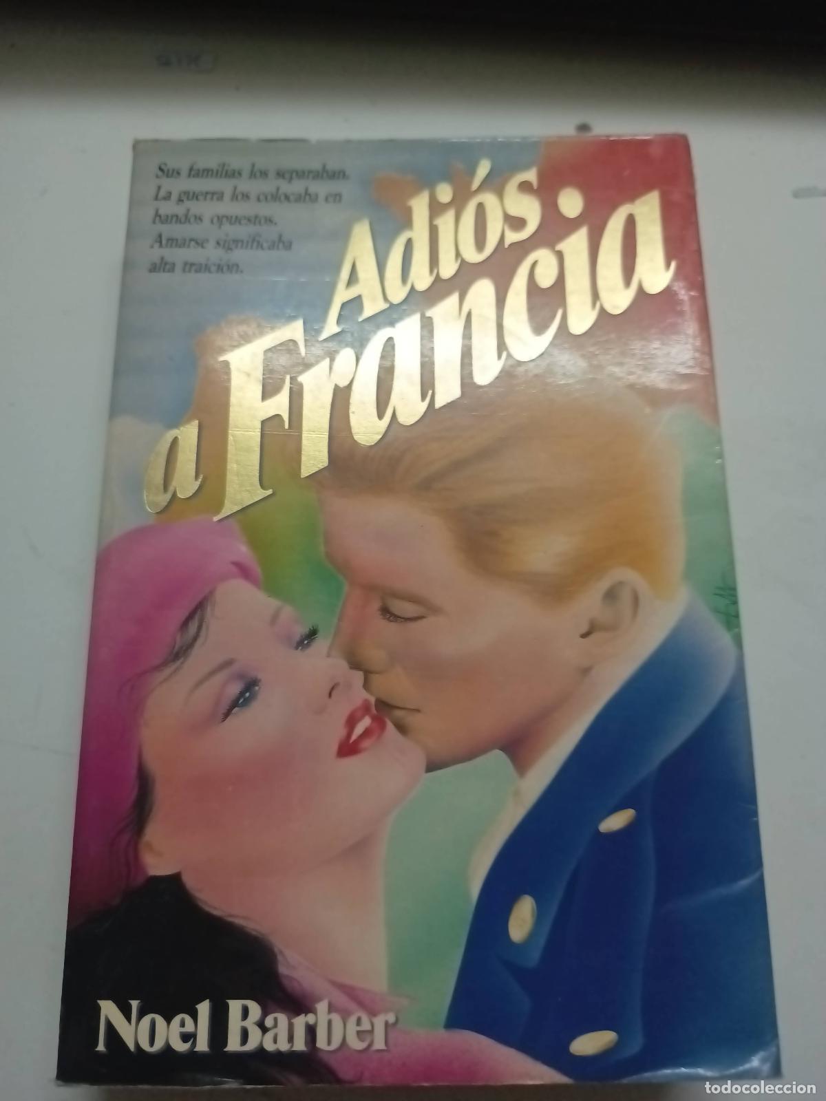 Libros: Adios a Francia - Noel Barber - Foto 1