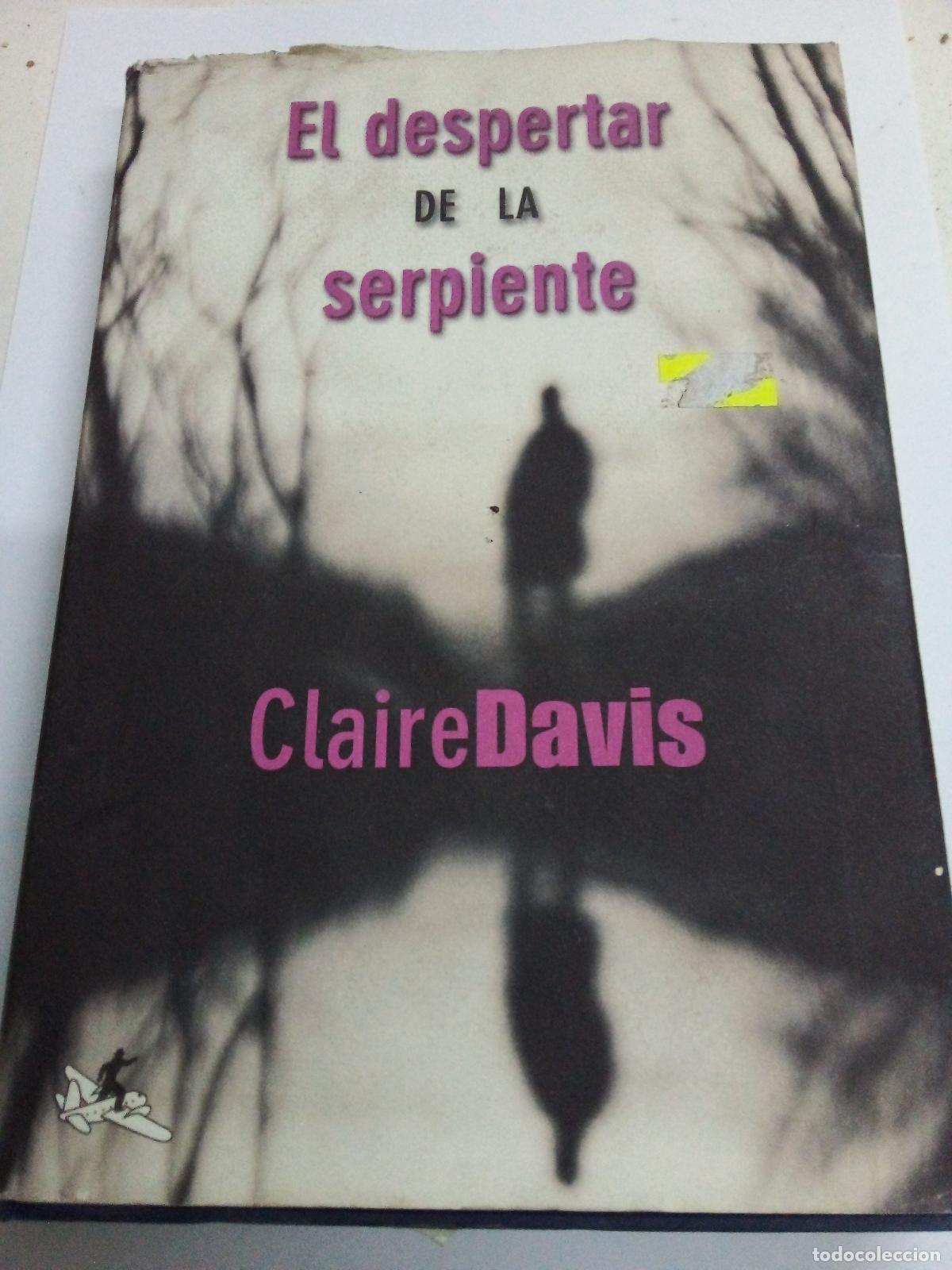 Libros: El Despertar de la Serpiente - Clair Davis - Foto 1