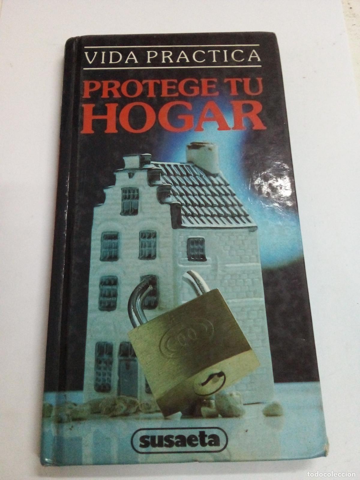 Libros: Protege tu Hogar - Jes&uacute;s A. Gonz&aacute;lez - Foto 1