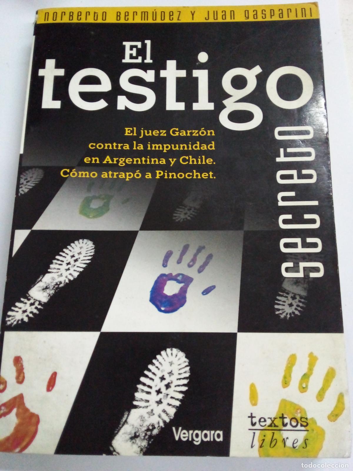 Libros: El Testigo Secreto - juan-gasparini-norberto-bermudez