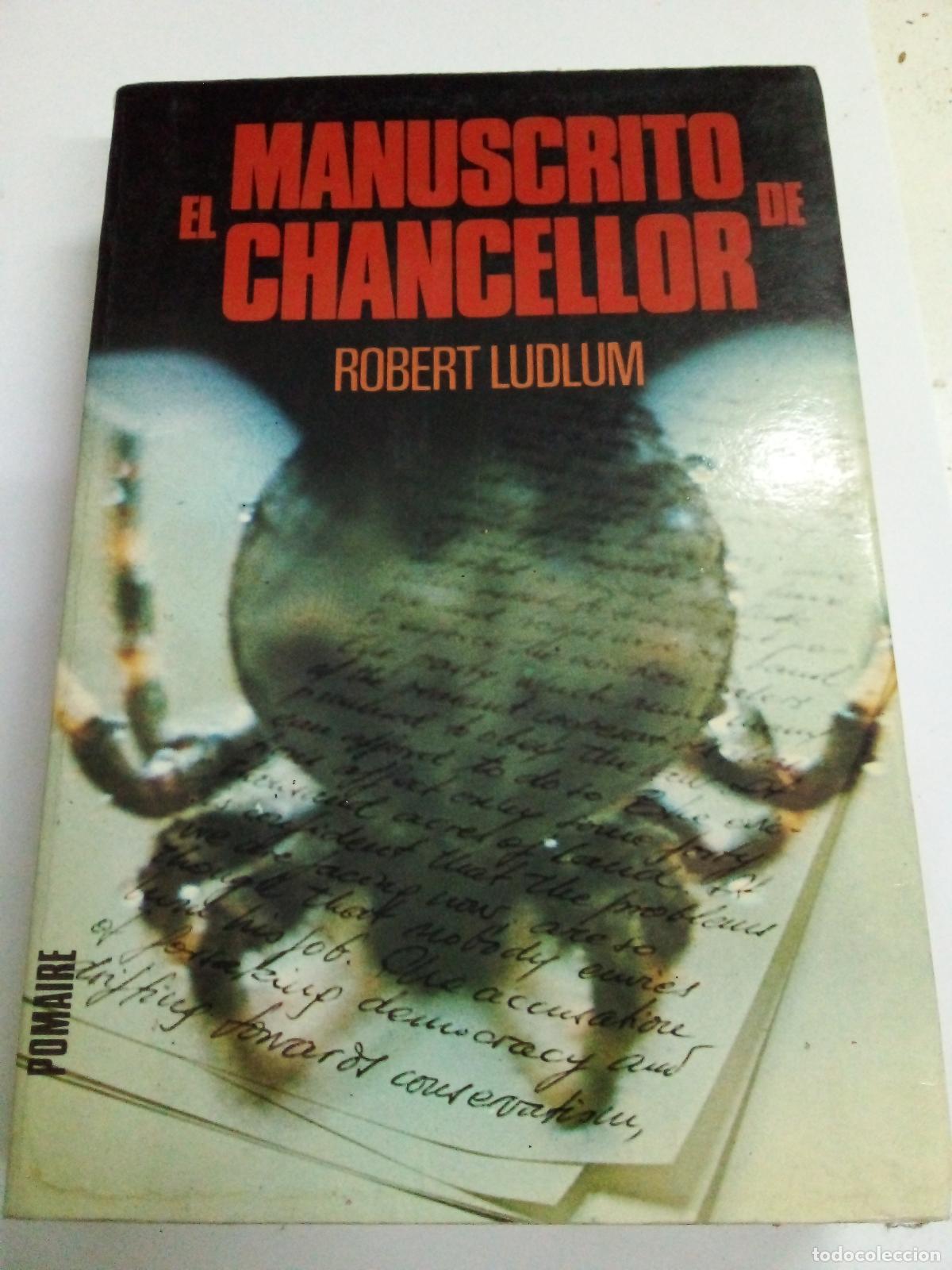 Libros: El manuscrito de Chancellor - Robert Ludlum - Foto 1