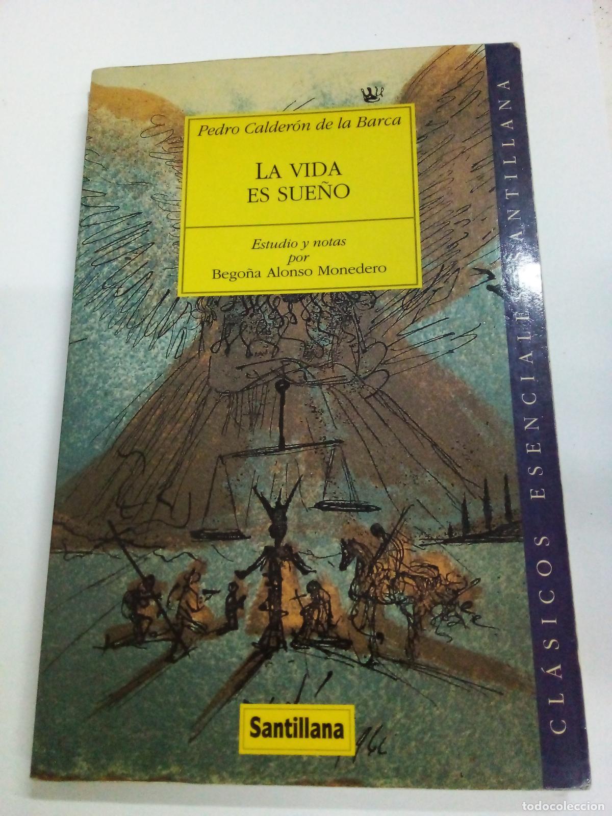 Libros: La Vida Es Sue&ntilde;o - Pedro Calder&oacute;n de la Barca - Foto 1