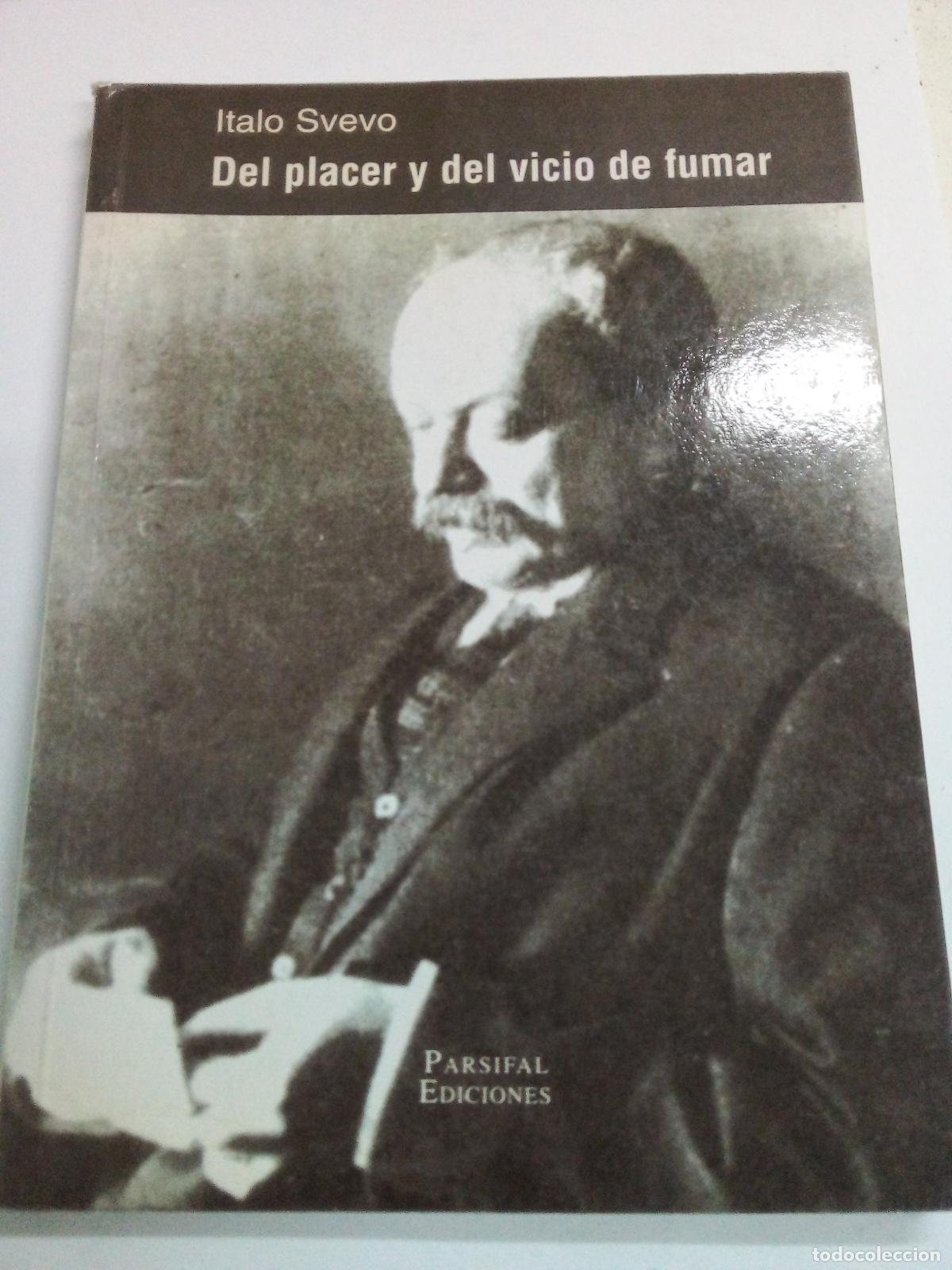 Libros: Del placer y del vicio de fumar - Italo Svevo - Foto 1