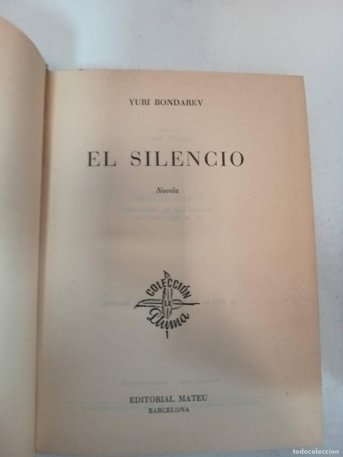 Libros: El silencio - Bondarev - Foto 1