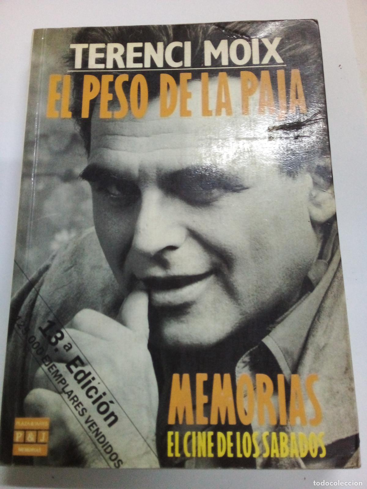 Libros: El peso de la paja - Terenci Moix - Foto 1