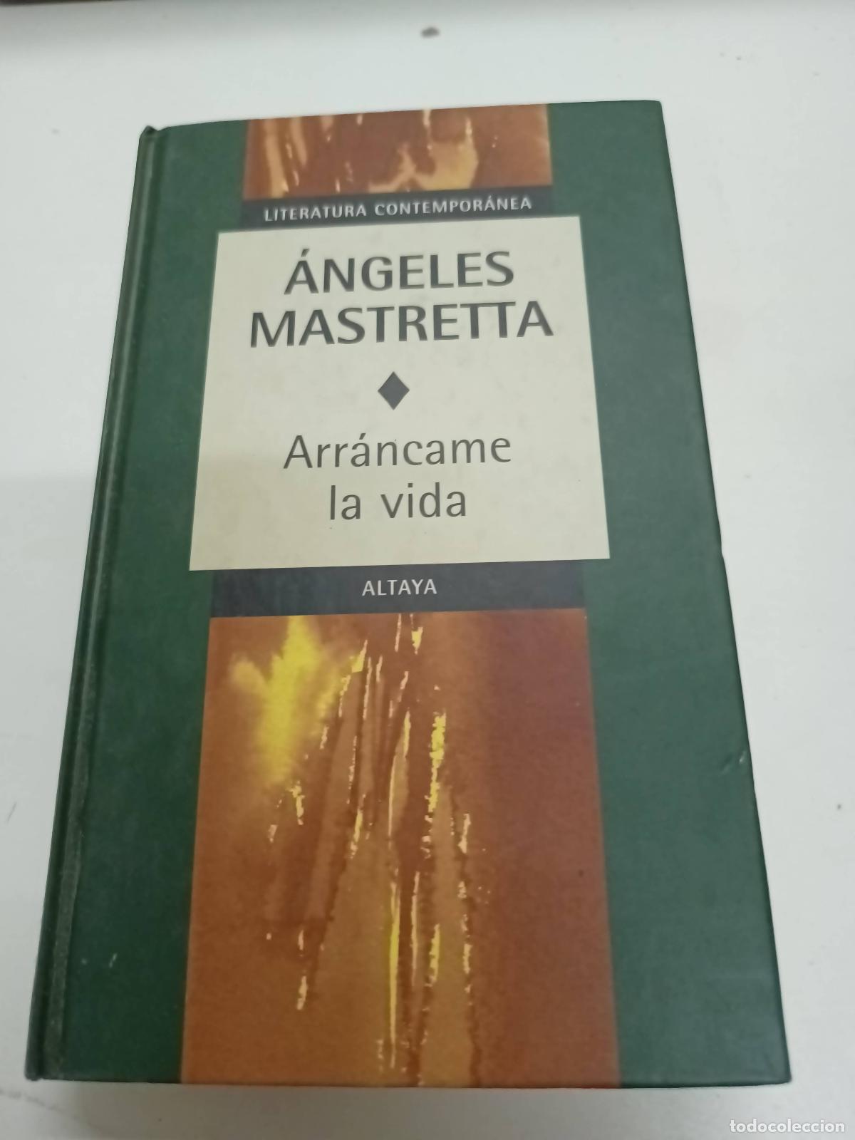 Libros: Arrancame la vida - &Aacute;ngeles Mastretta - Foto 1