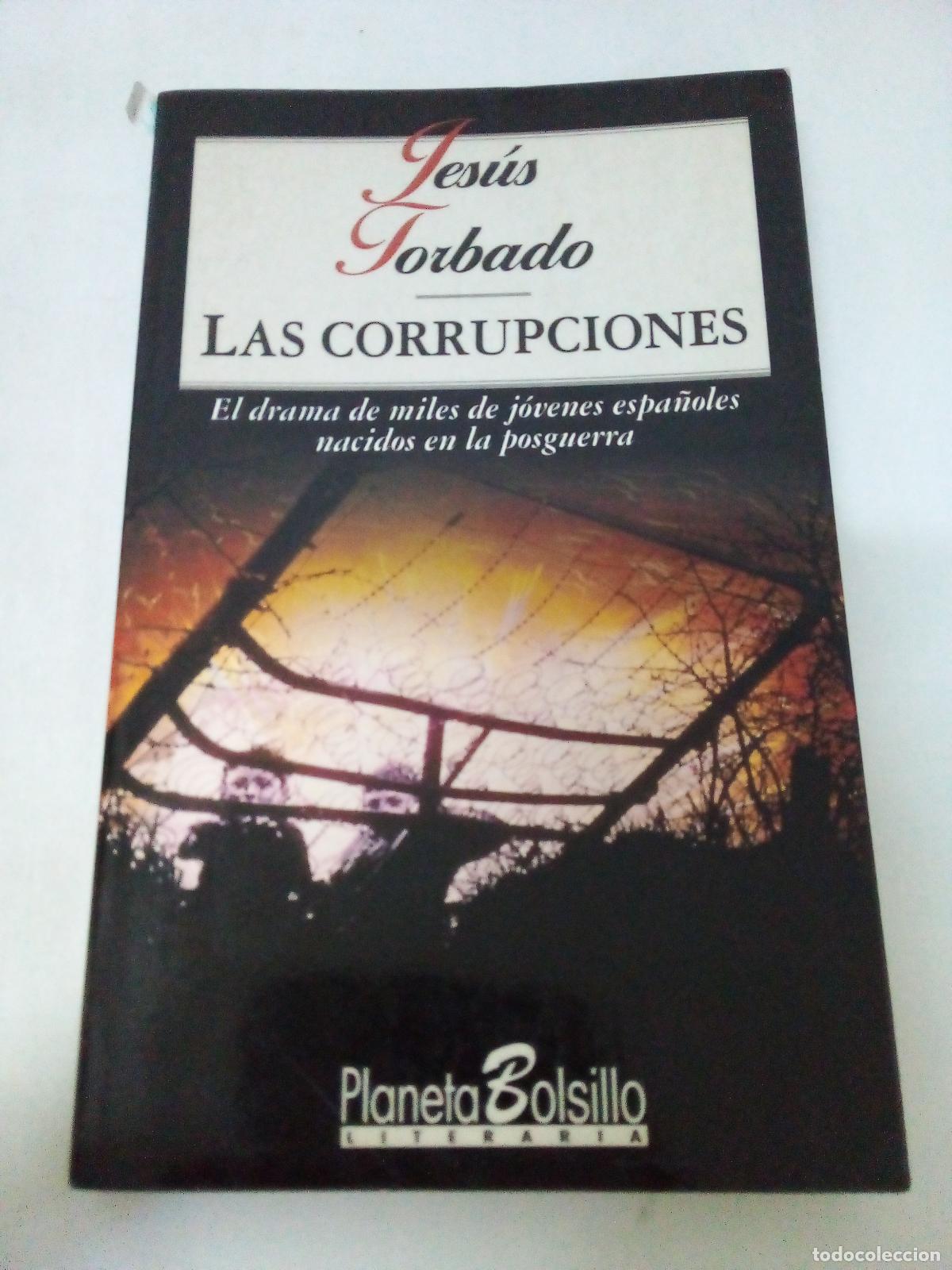 Libros: Las corrupciones - Jesus Torbado - Foto 1