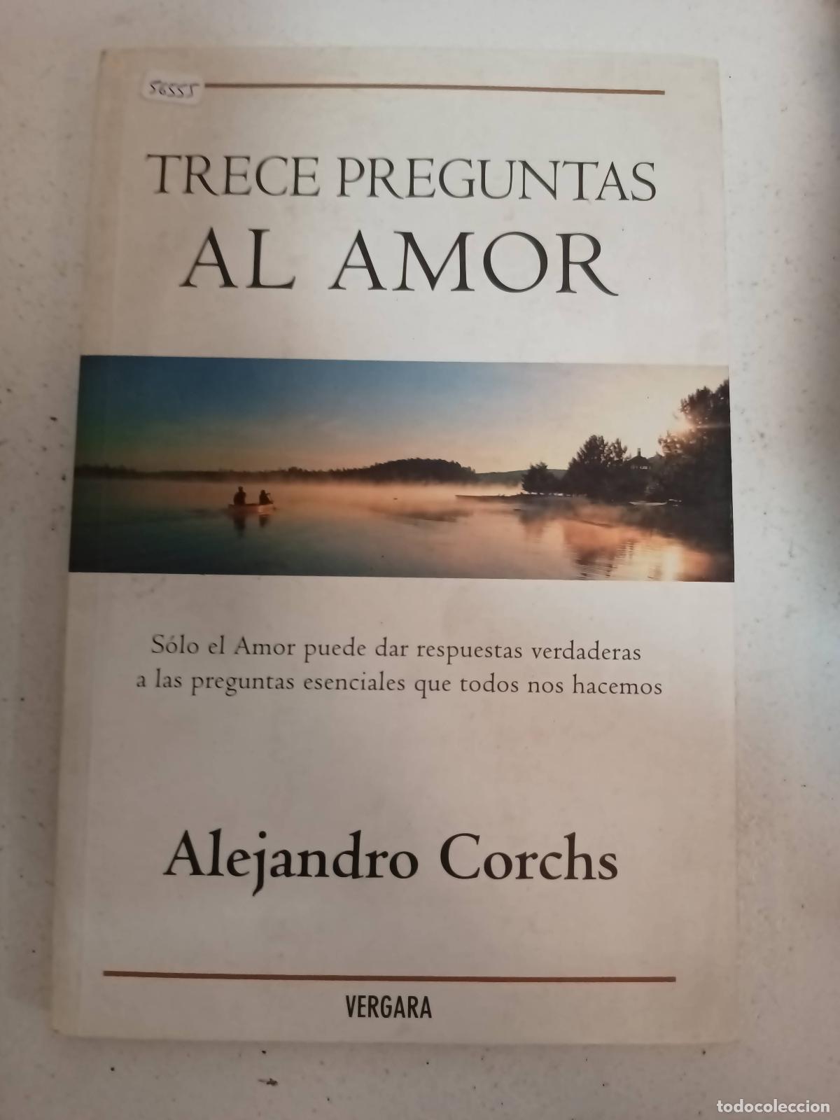 Libros: Trece preguntas al amor - Alejandro corchs - Foto 1