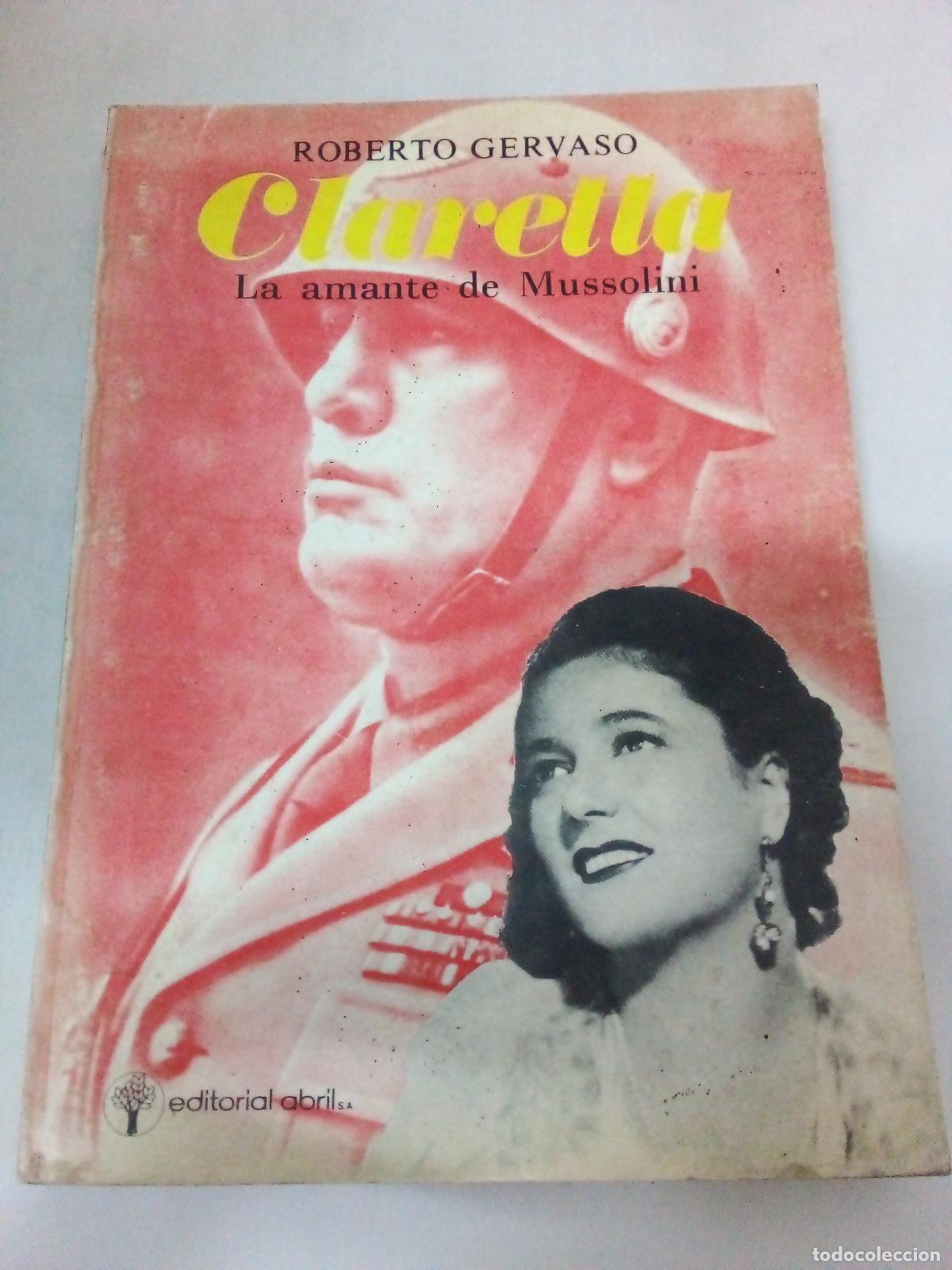 Libros: Claretta, La Amante De Mussolini - Roberto Gervaso