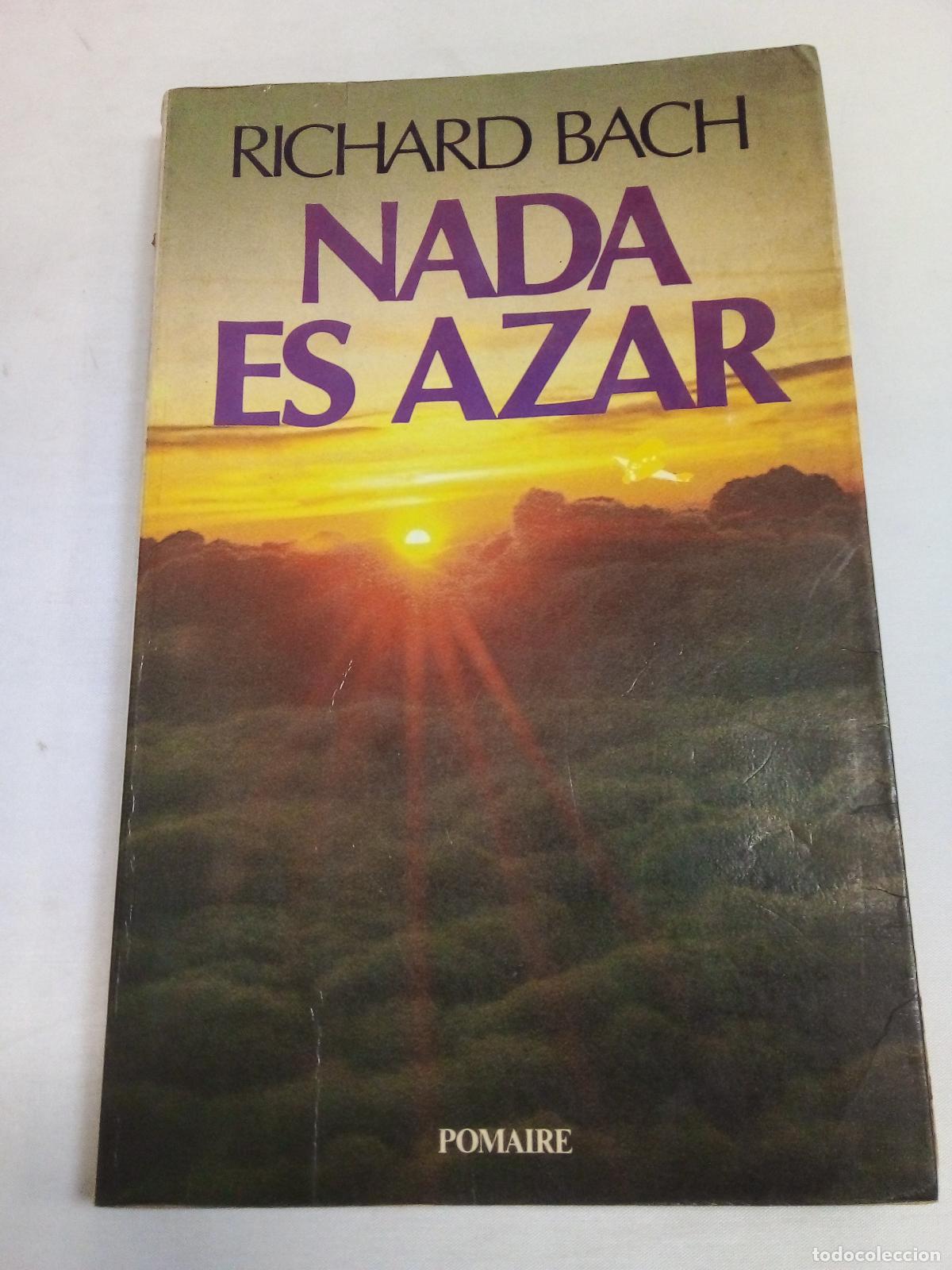 Libros: Nada Es Azar - Bach, Richard - Foto 1