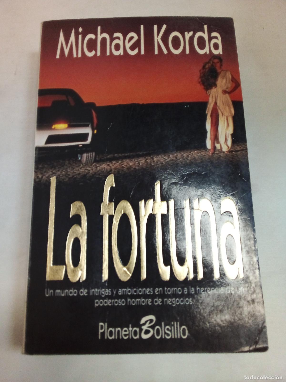Libros: La Fortuna - Michael Korda - Foto 1