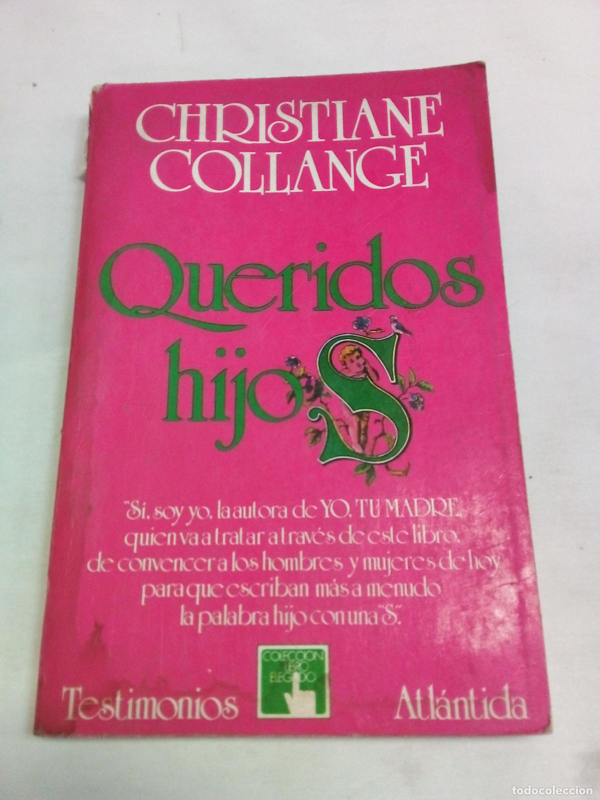 Libros: Queridos hijos - Christiane Collange - Foto 1
