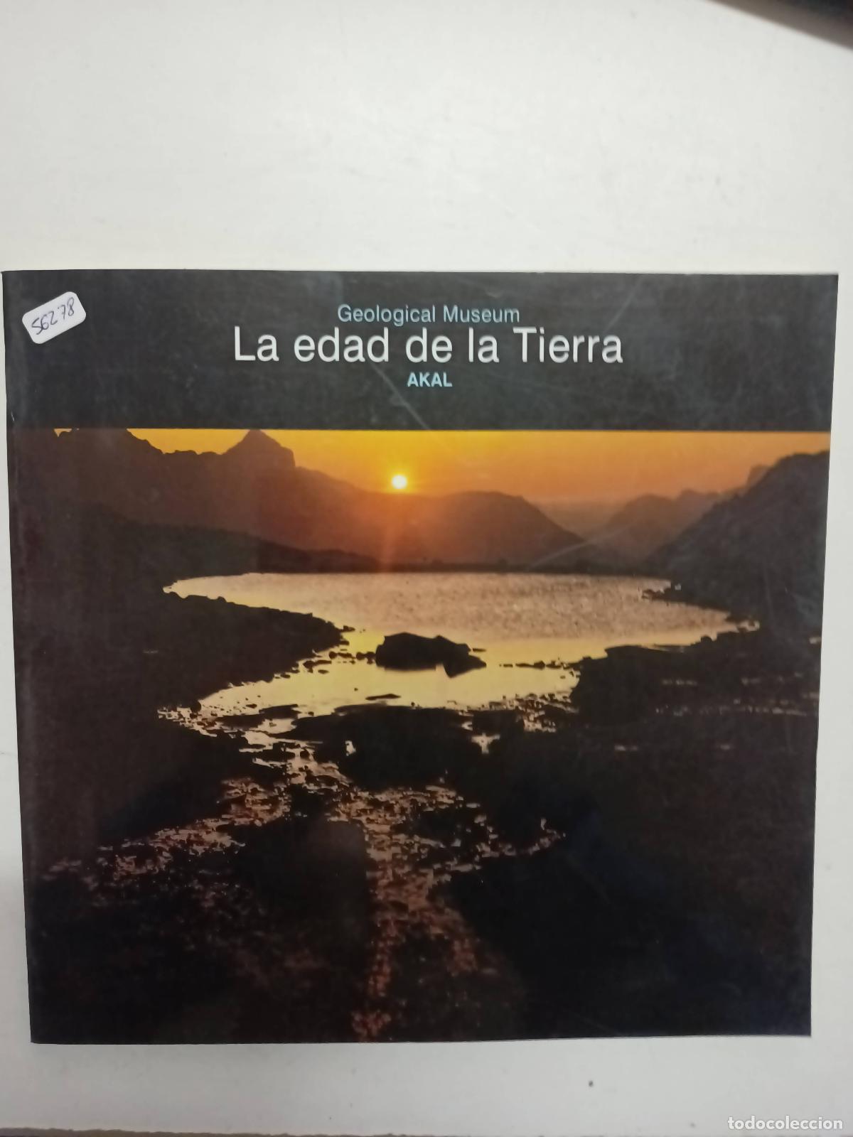 Libri di seconda mano: La Edad De La Tierra - Geological Museum