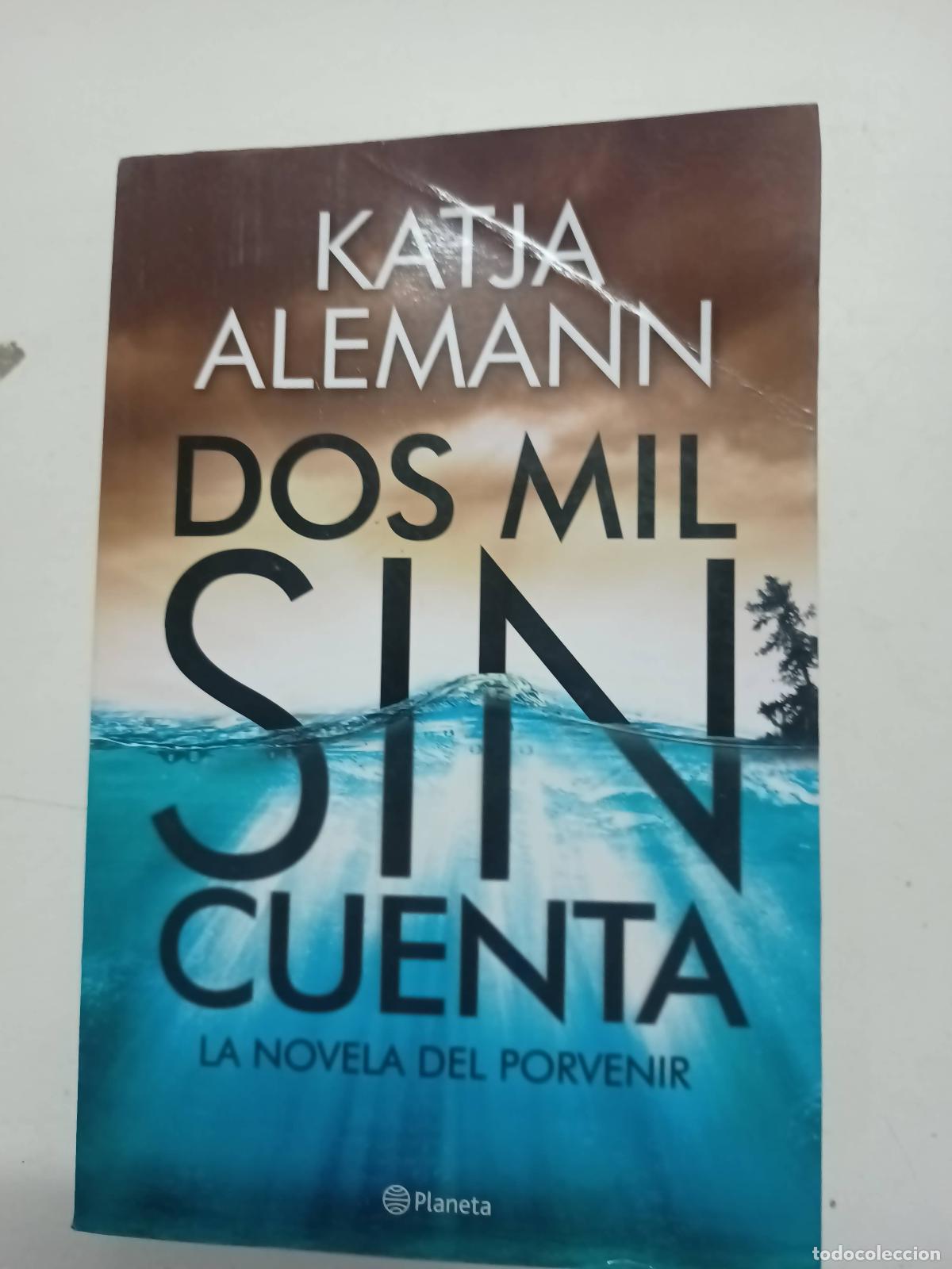 Libros: Dos mil sin cuenta - Katja Alemann - Foto 1