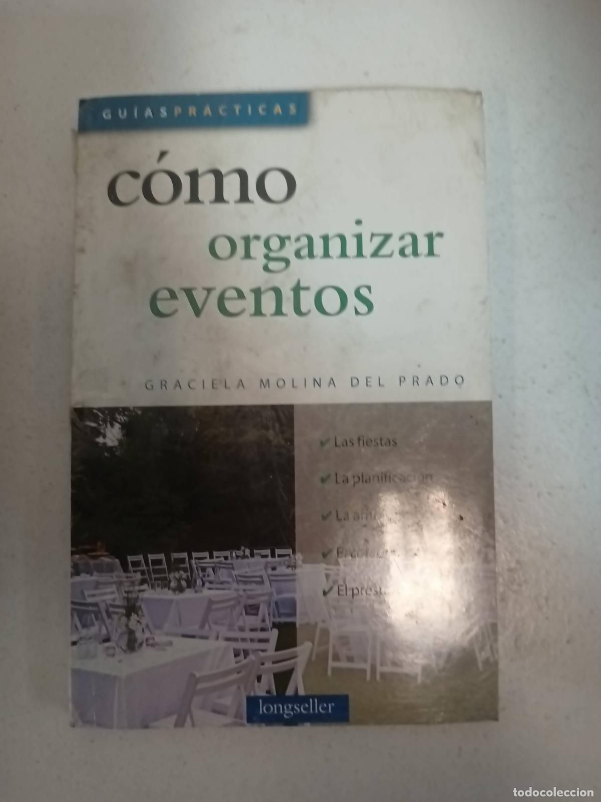 Libros: Como Organizar Evento - Graciela Molina del Prado - Foto 1