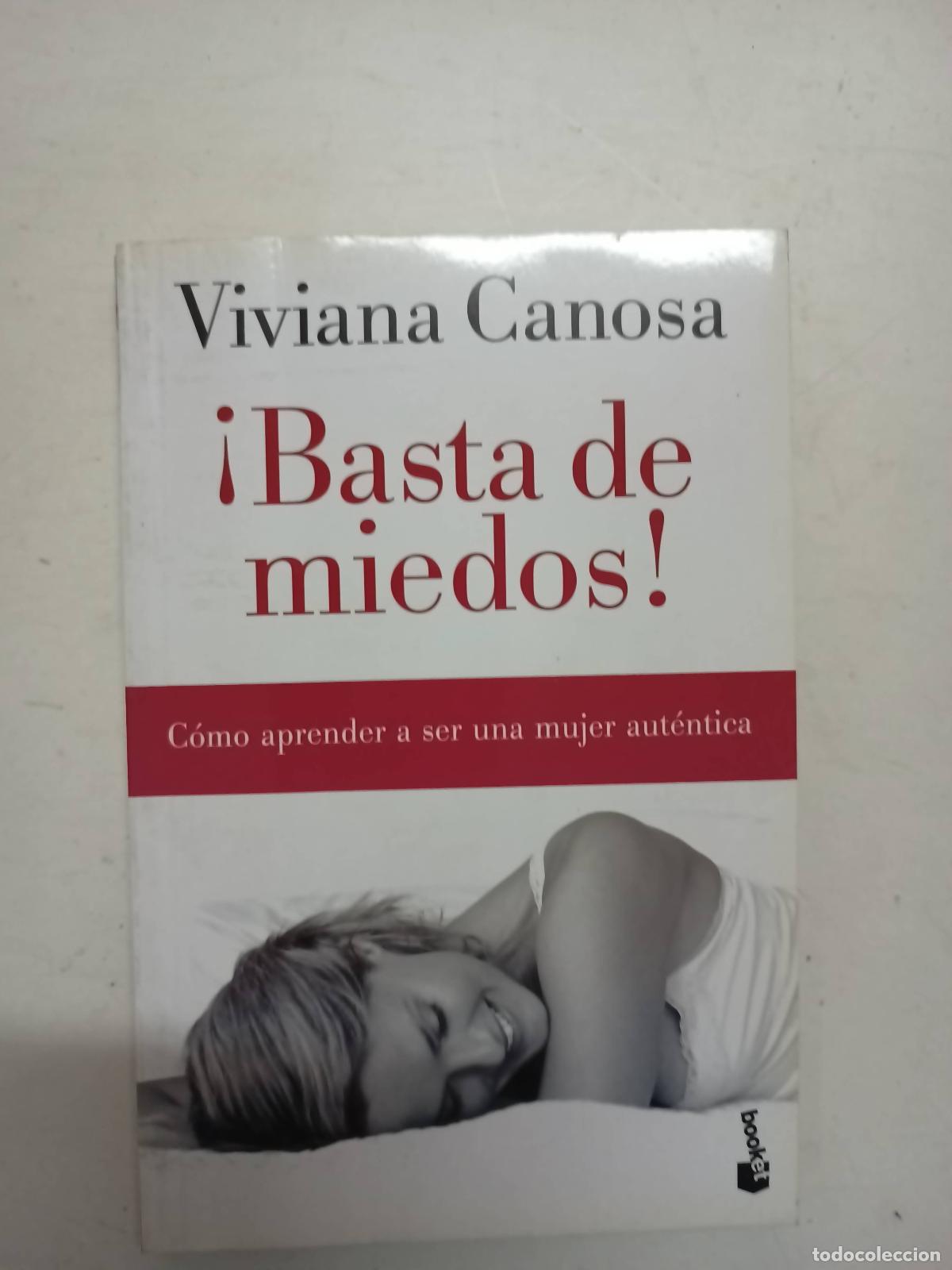 Libros: &iexcl;Basta de miedos! - Viviana Canosa - Foto 1