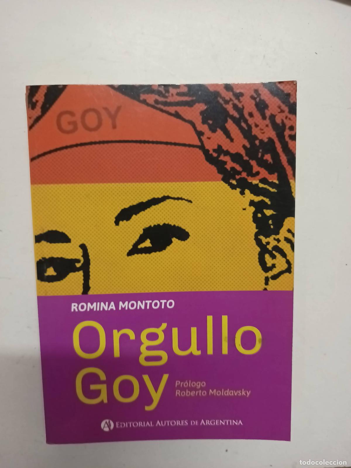 Libri di seconda mano: Orgullo Goy - Romina Montoto