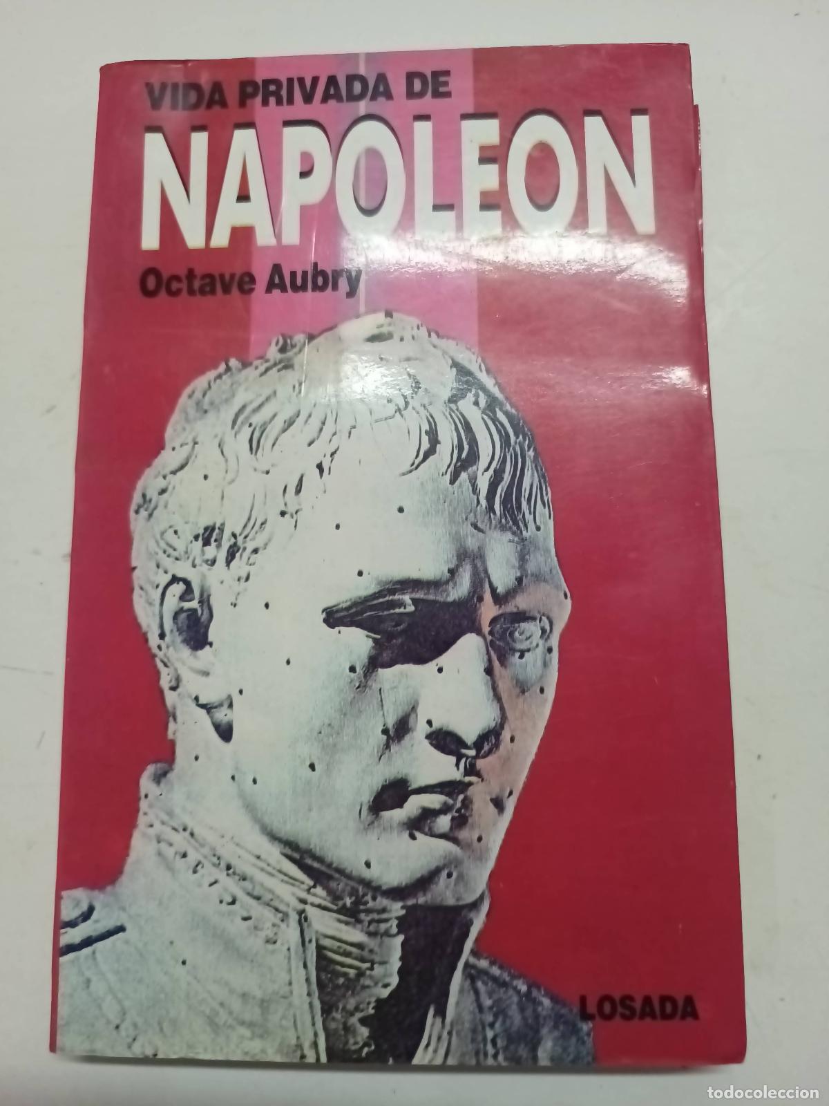 Libros: Vida intima de napoleon - Aubry octave - Foto 1
