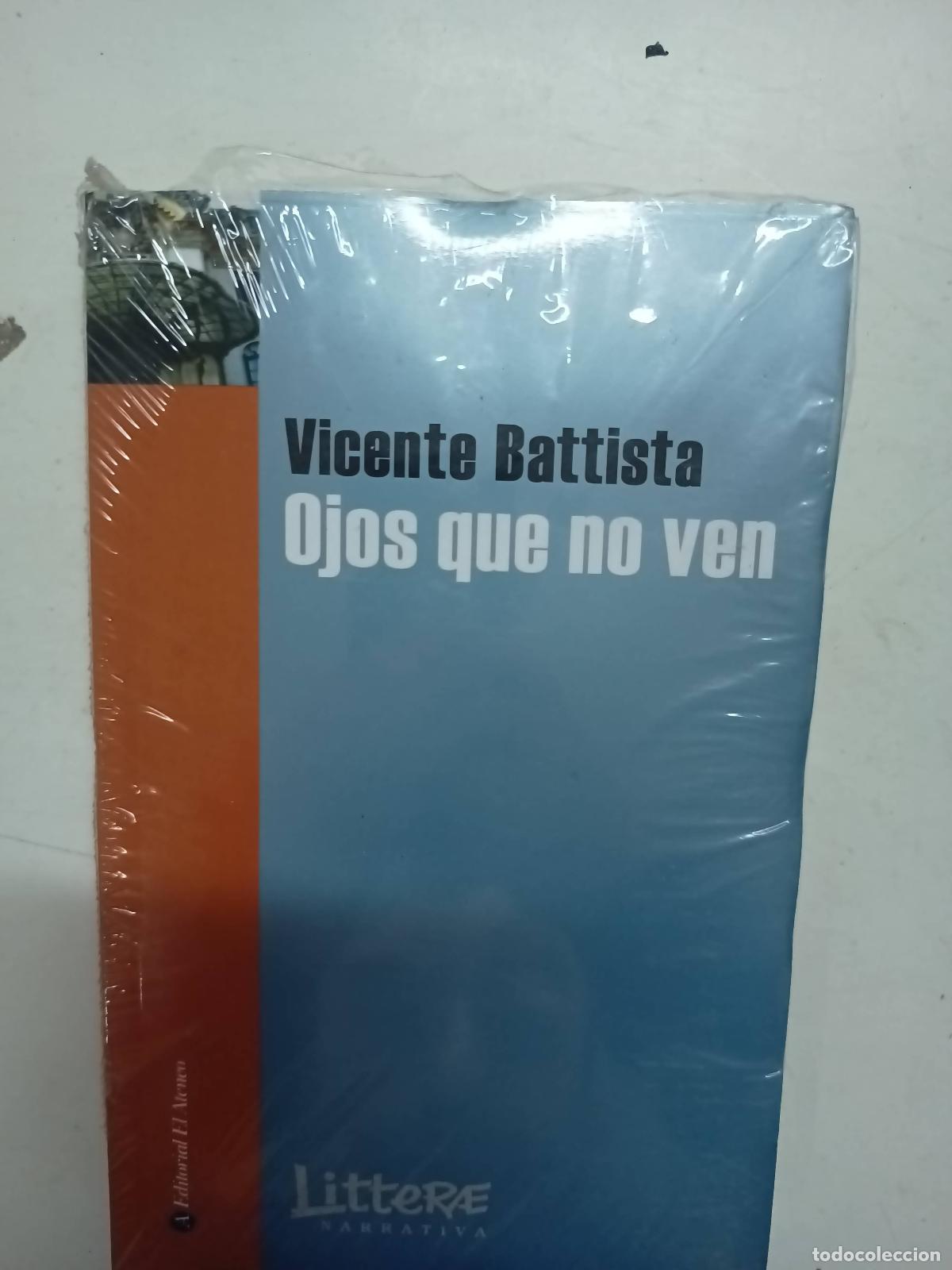 Libros: Ojos Que No Ven - Vicente Batista - Foto 1