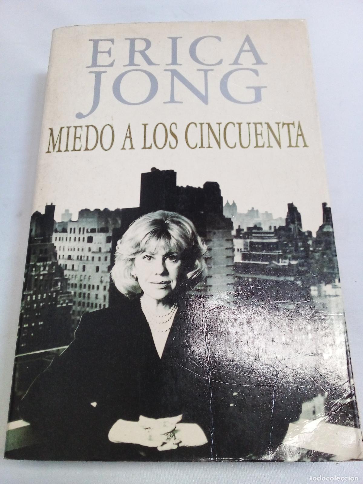 Libros: MIEDO A LOS CINCUENTA - Erica Jong - Foto 1
