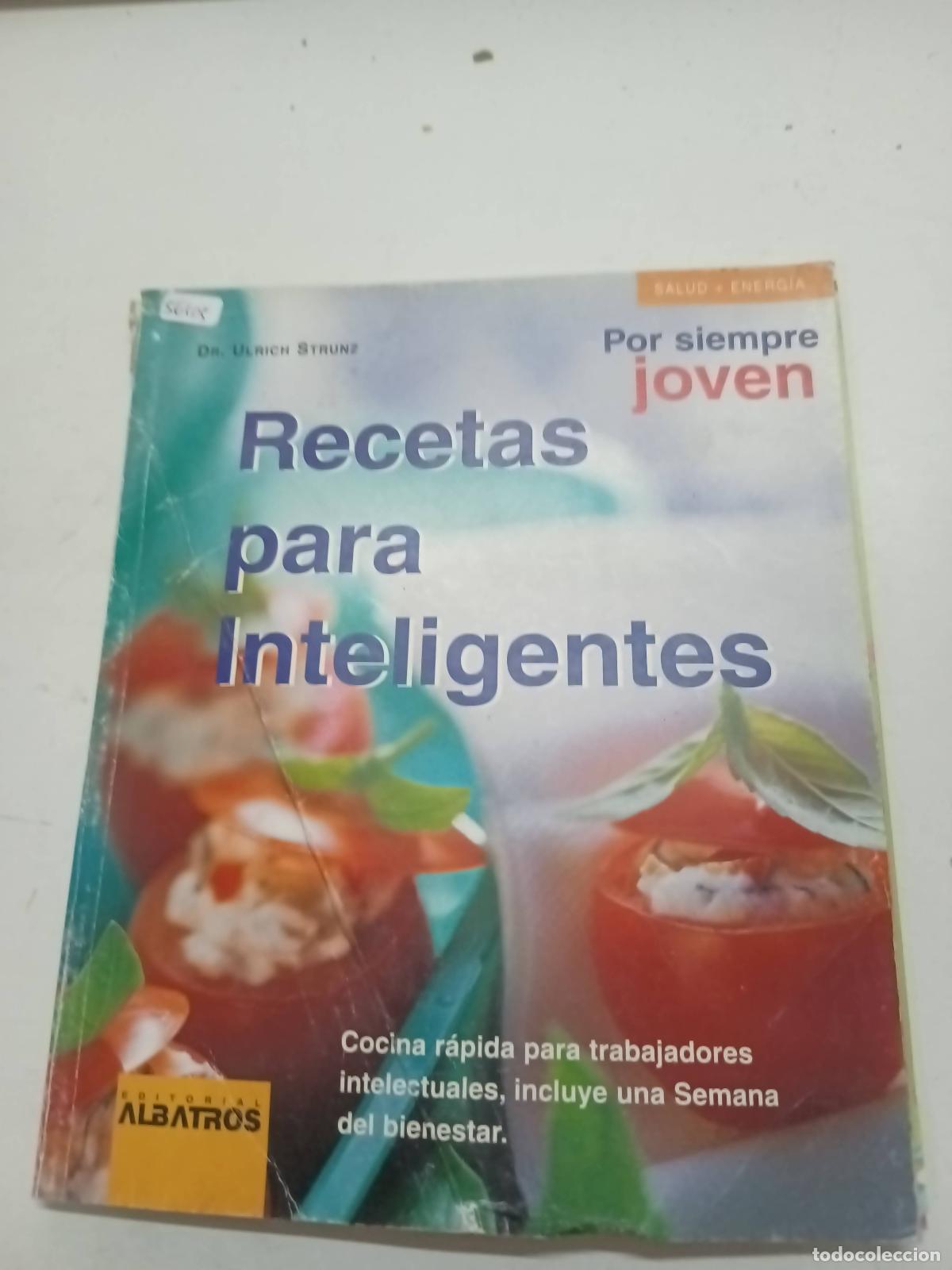 Libros: Recetas Para Inteligentes - Ulrich Strunz - Foto 1