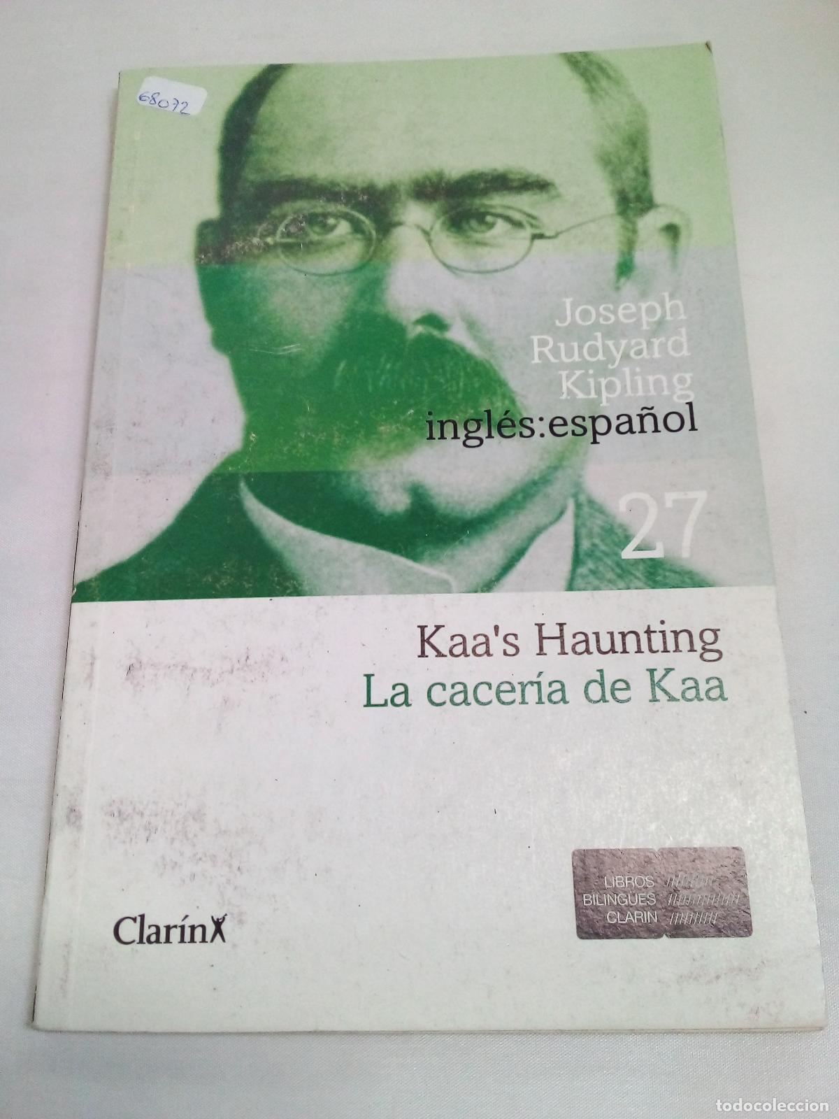 Libros: La Cacer&iacute;a De Kaa - Rudyard Kipling - Foto 1