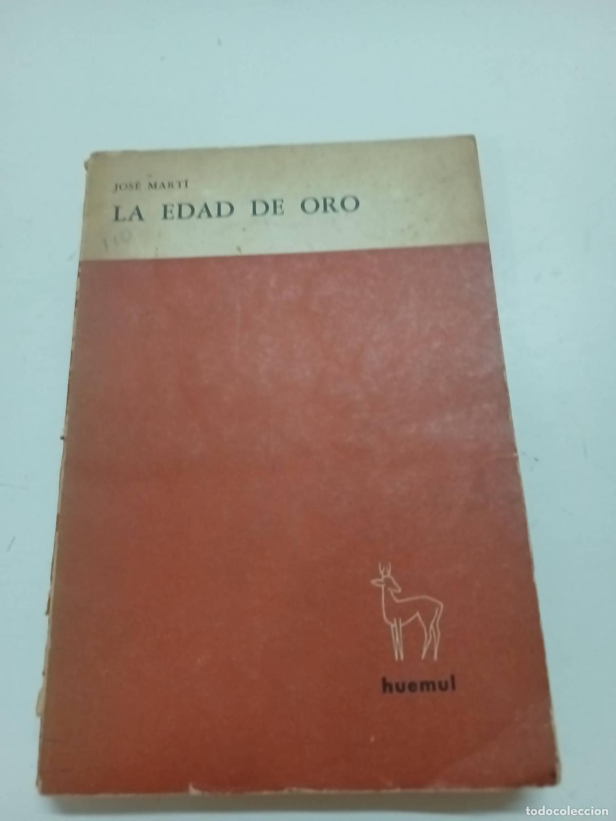 Libros: La edad de oro - Jos&eacute; Marti - Foto 1