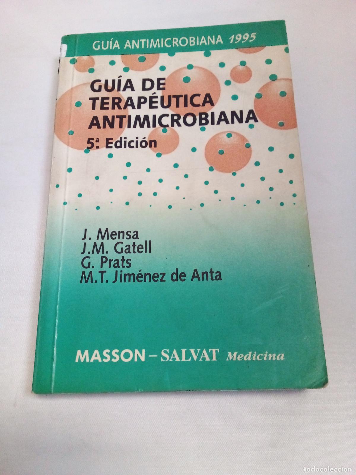 Libri di seconda mano: Guia de terapeutica antimicrobiana - Varios autores