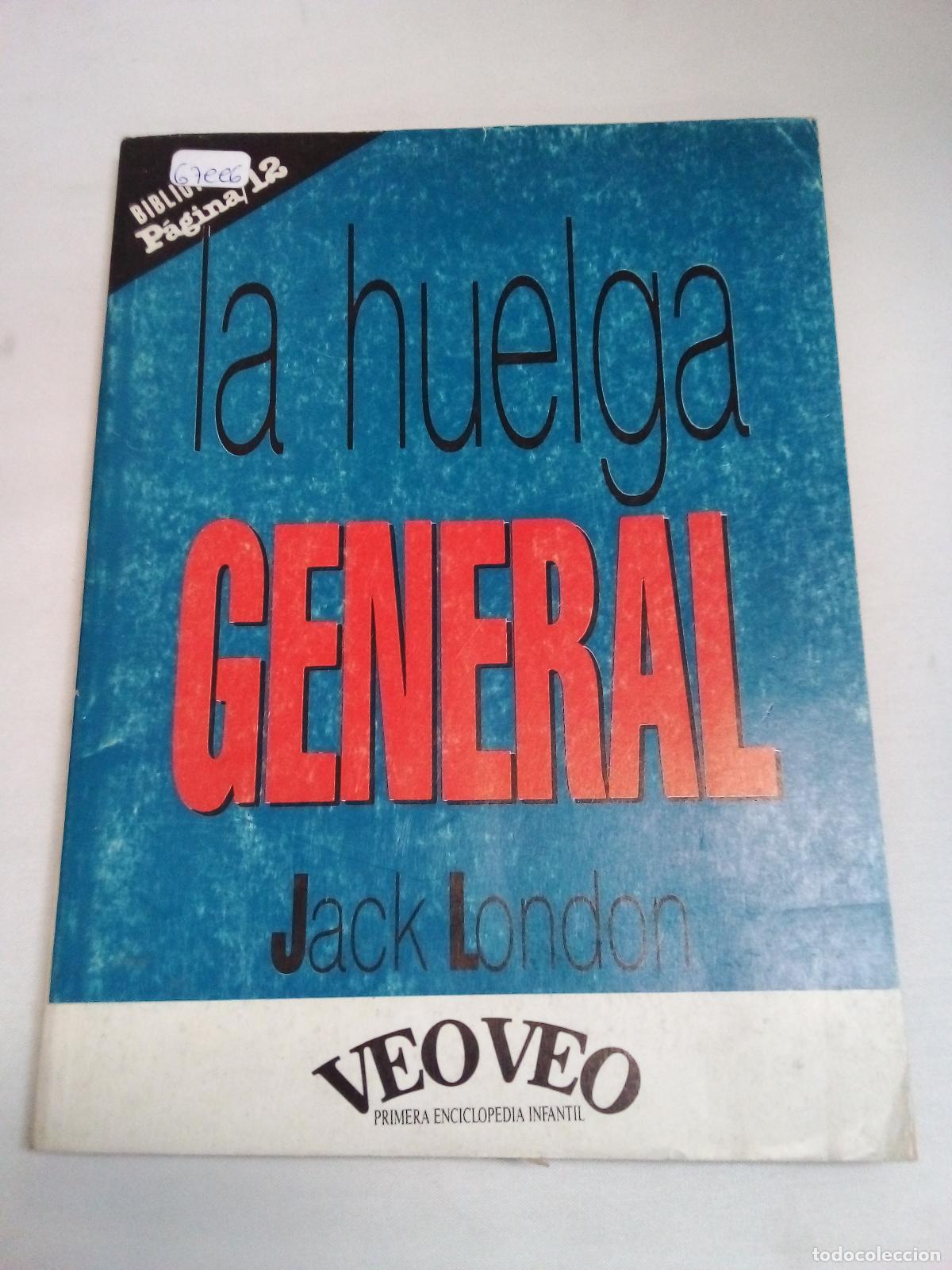 Libros: La huelga general - Jack London - Foto 1