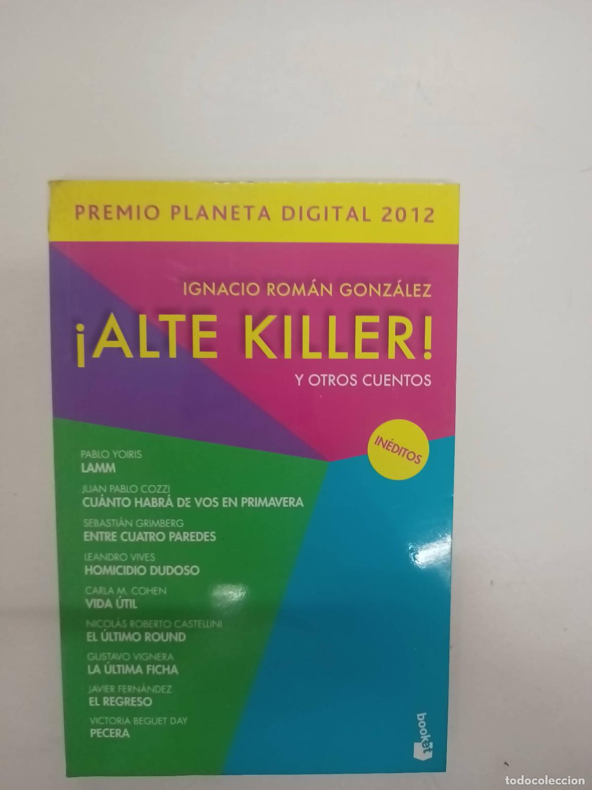 Libros: Alte Killer y otros cuentos - Ignacio Roman Gonzalez - Foto 1