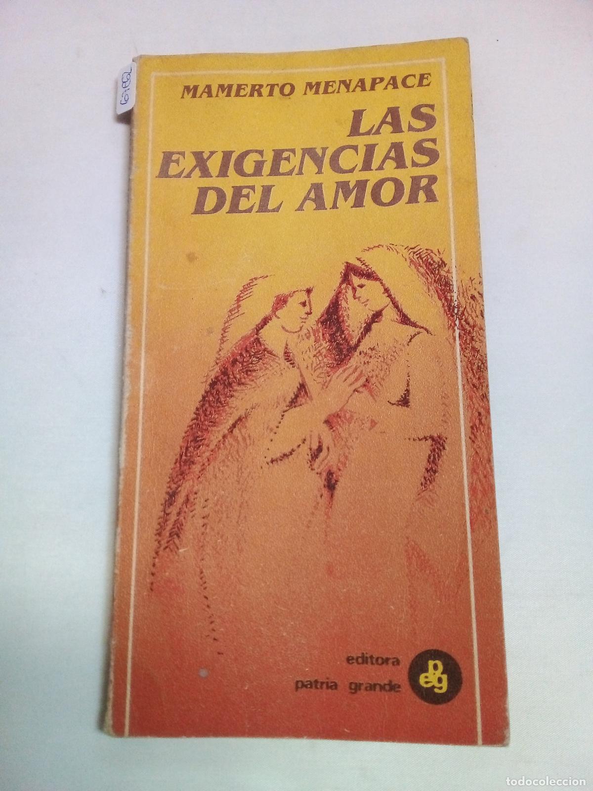 Libros: Las exigencias del amor - Mamerto Menapace - Foto 1