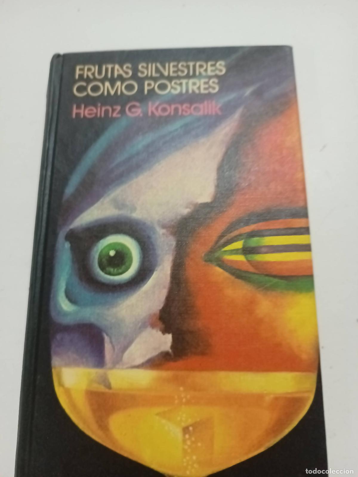 Libri di seconda mano: Frutas silvestres como postres - Heinz Konsalik