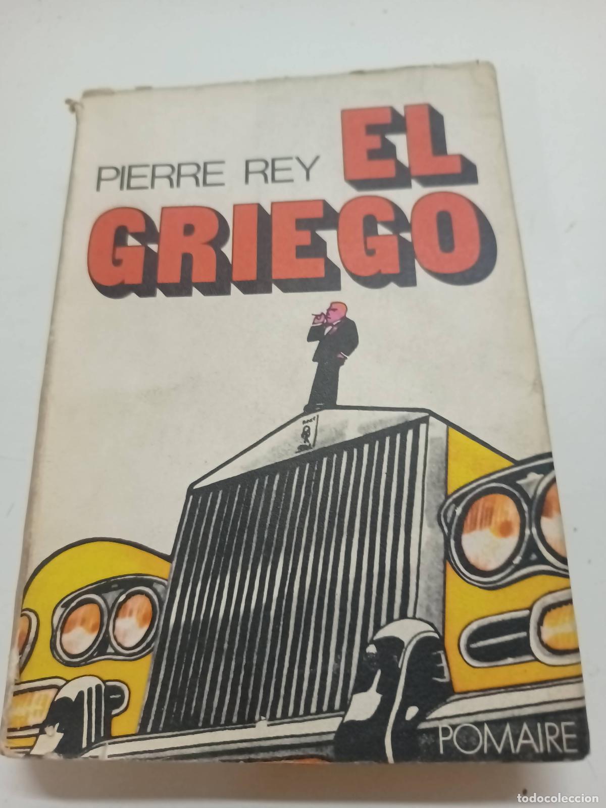 Libros: El griego - Pierre Rey - Foto 1