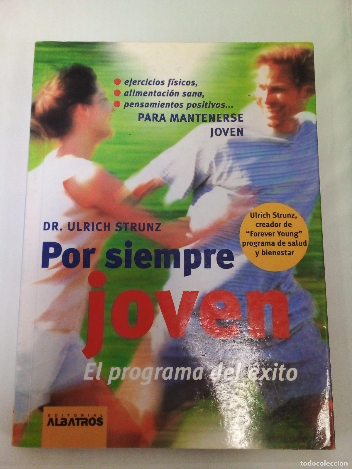 Libros: Por Siempre Joven - ULTRICH STRUNZ - Foto 1