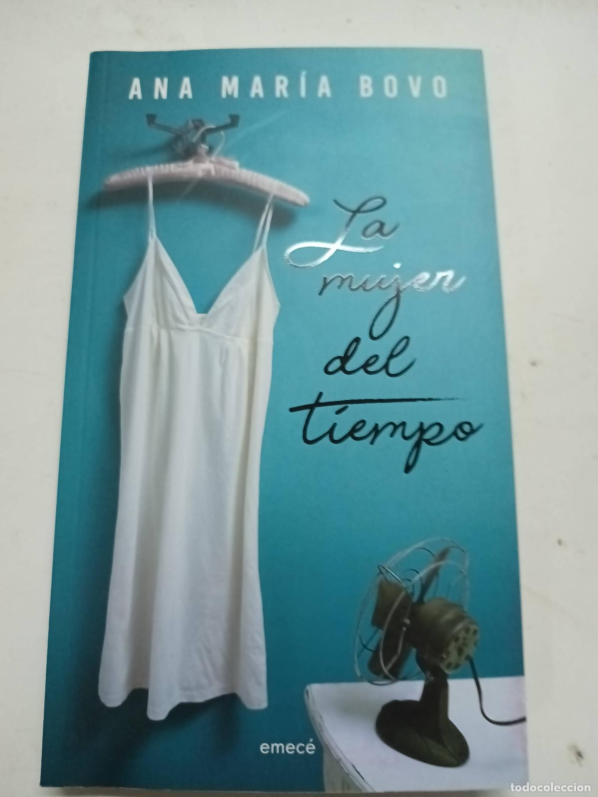 books: La mujer del tiempo - Ana Mar&iacute;a Bovo