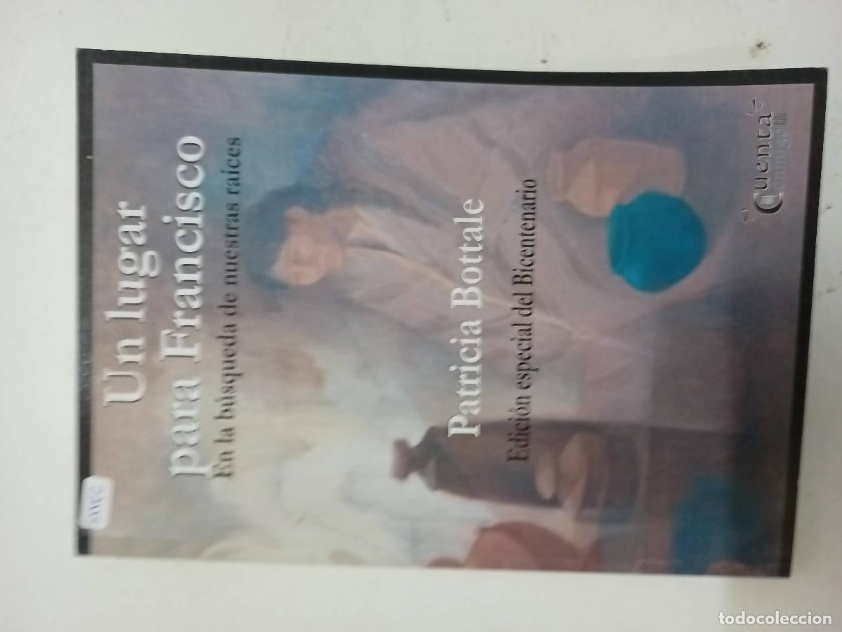 Libri di seconda mano: Un lugar para francisco - Patricia Bottale