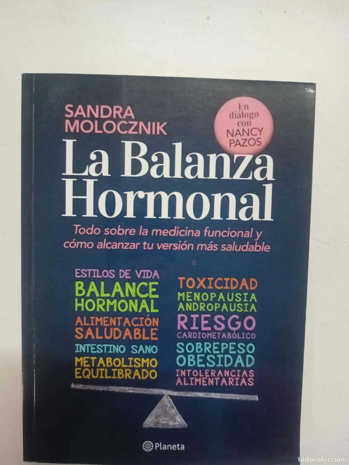 Libros: La Balanza Hormonal - Sandra Molocznik - Foto 1