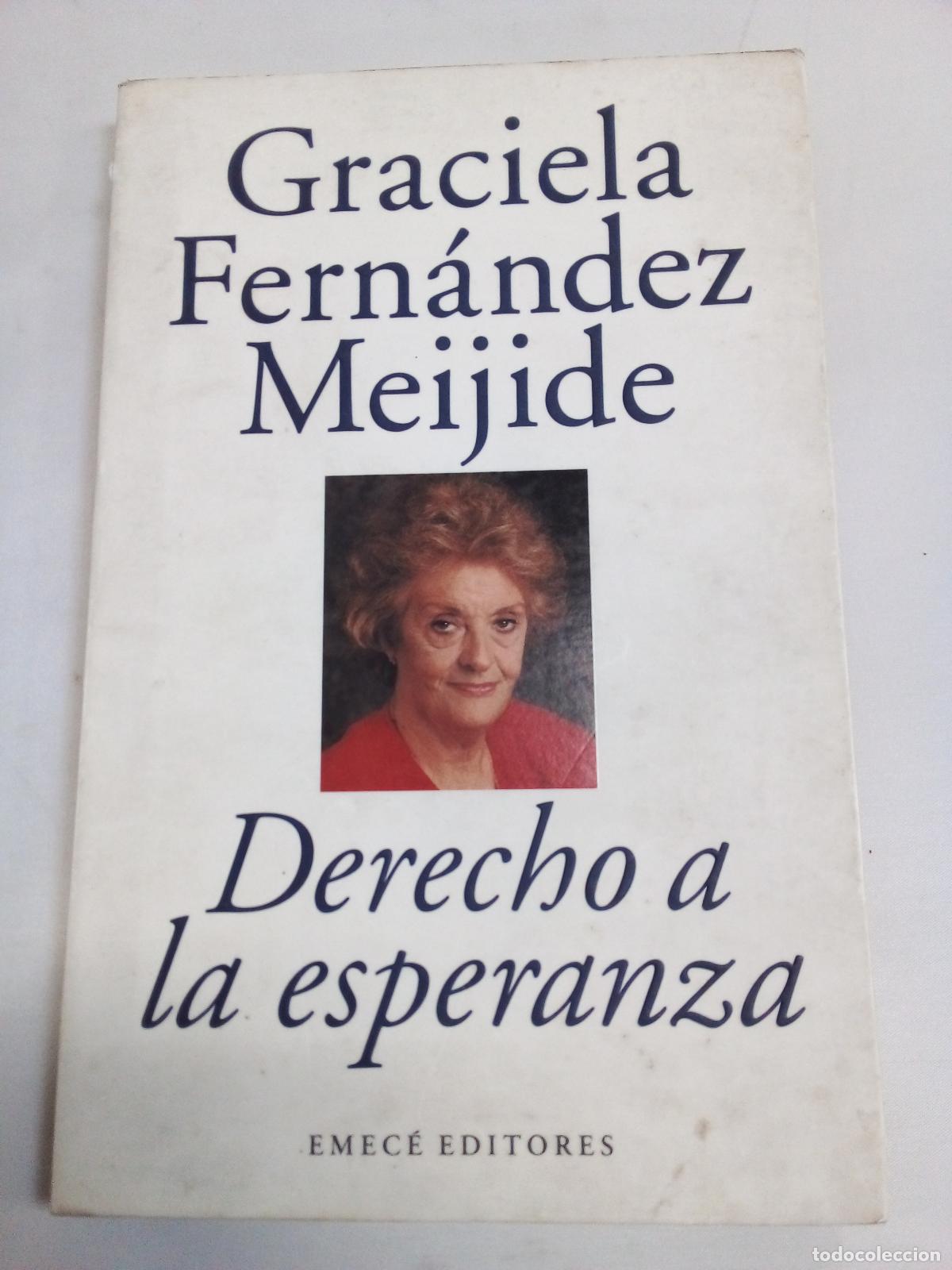 Libri di seconda mano: Derecho a la esperanza - Graciela Fernández Meijide